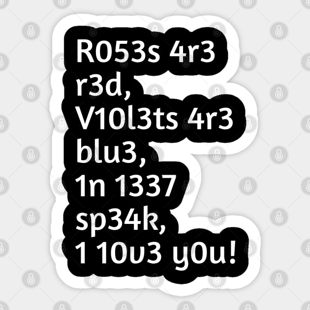 Roses are red and violets are blue Sticker by Spaceboyishere